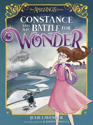 cover image of Constance and the Battle for Wonder